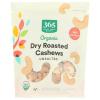 365 by Whole Foods Market, Organic Dry Roasted & Unsalted Cashews, 10 Ounce(Unsalted)
