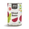 365 by Whole Foods Market, Sliced Beets, No Salt Added, 15 Ounce